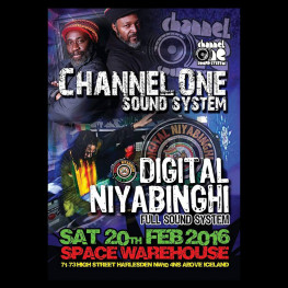 channel one meets digital niyabinghi sound system
